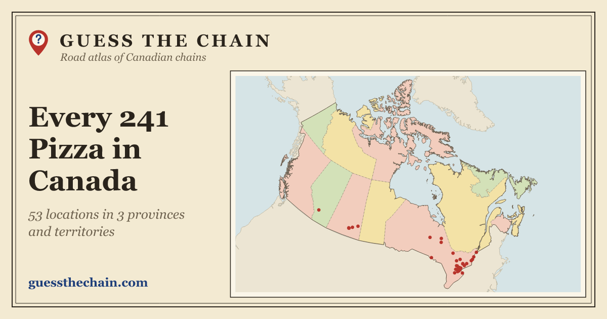 Map of every 241 Pizza location in Canada