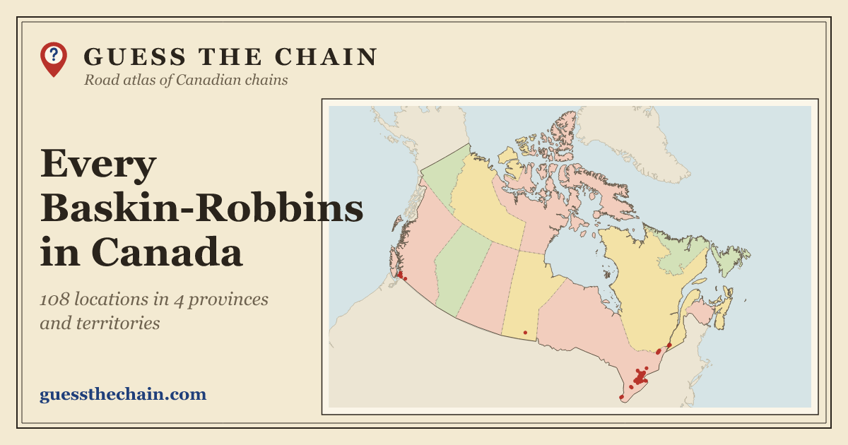 Map of every Baskin-Robbins location in Canada