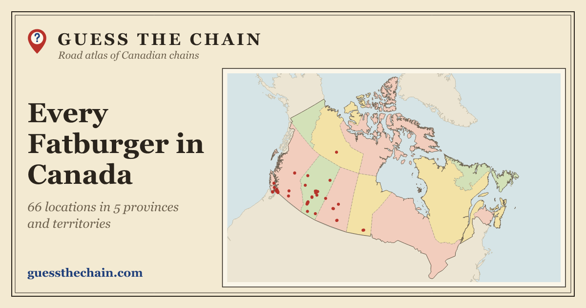 Map of every Fatburger location in Canada