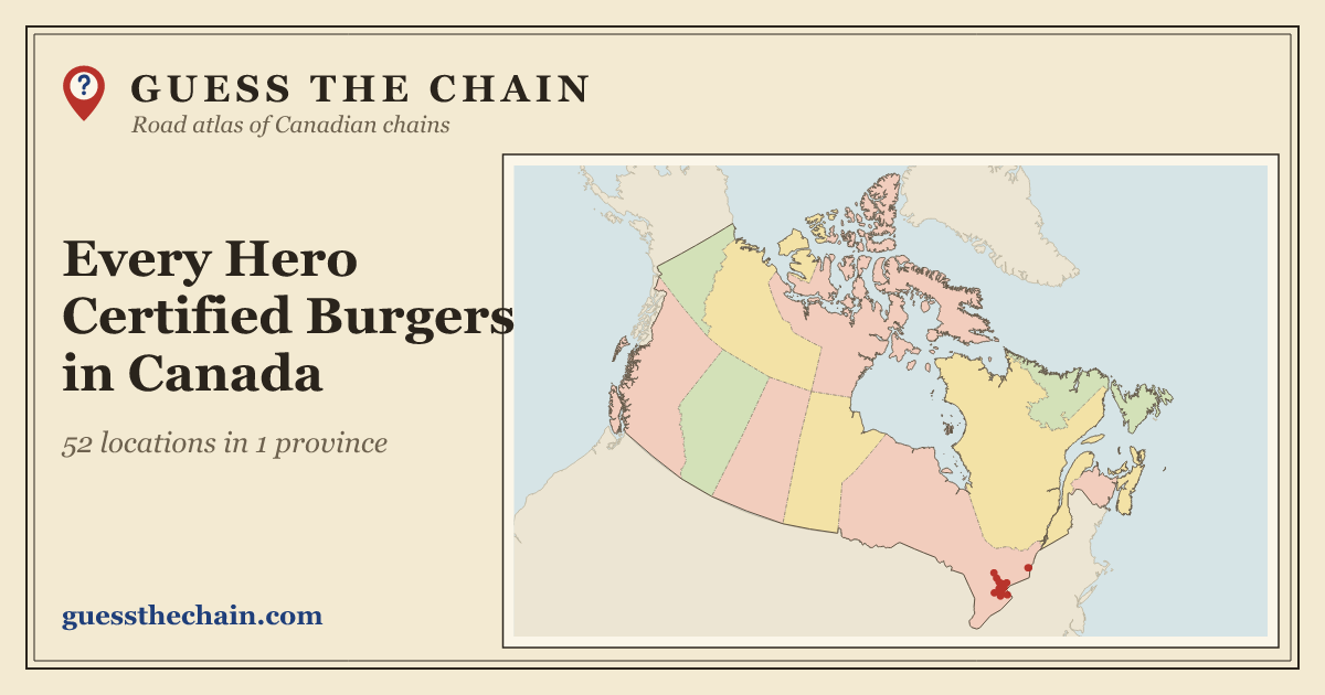 Map of every Hero Certified Burgers location in Canada