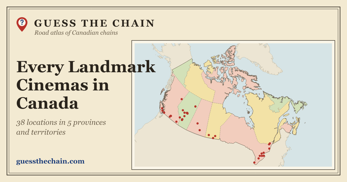 Map of every Landmark Cinemas location in Canada