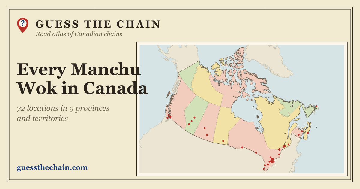 Map of every Manchu Wok location in Canada