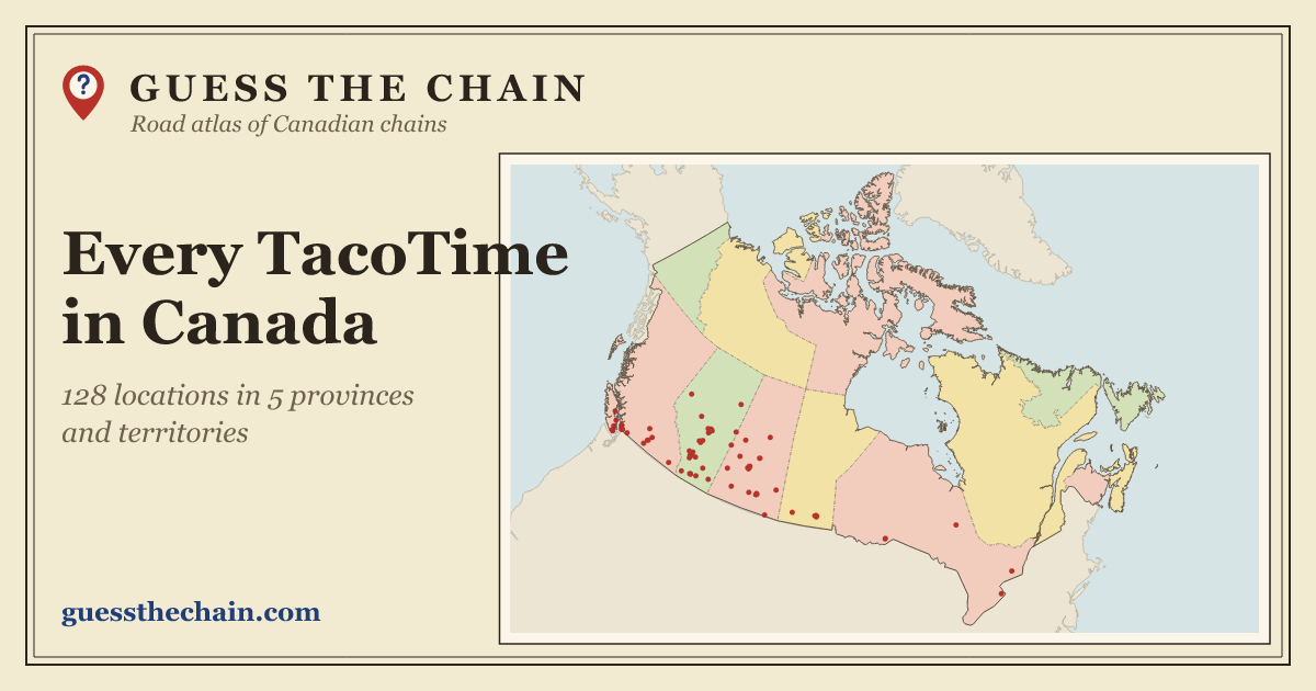 Map of every TacoTime location in Canada