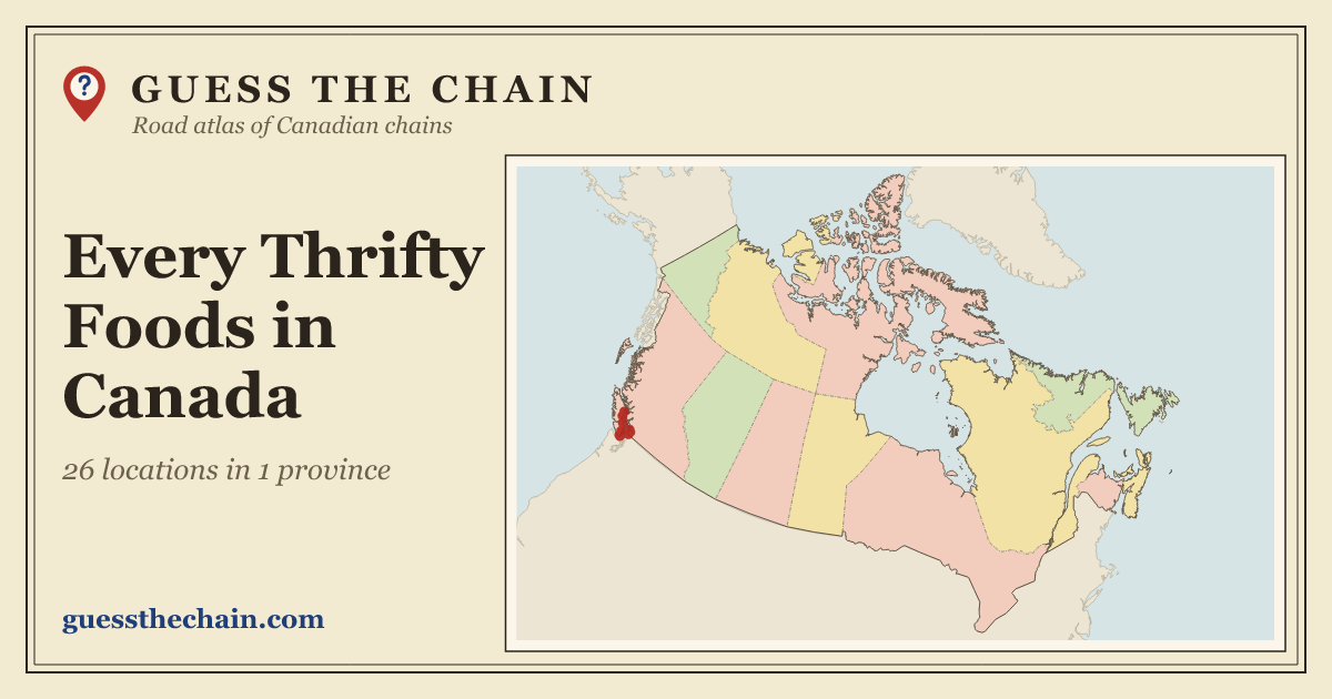 Map of every Thrifty Foods location in Canada